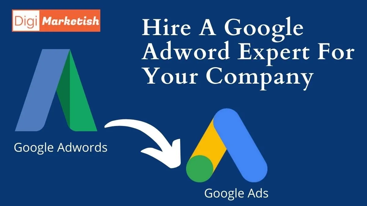 Hire A Google Adword Expert For Your Company