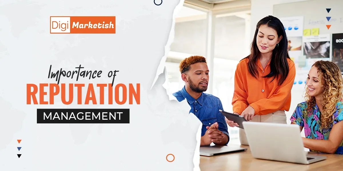 Importance of Reputation Management