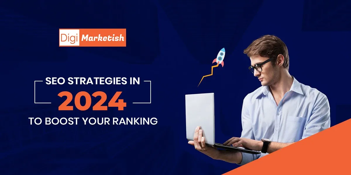 SEO Strategies in 2024